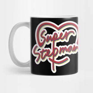 Super Stepmom Best Stepmom Ever Mug